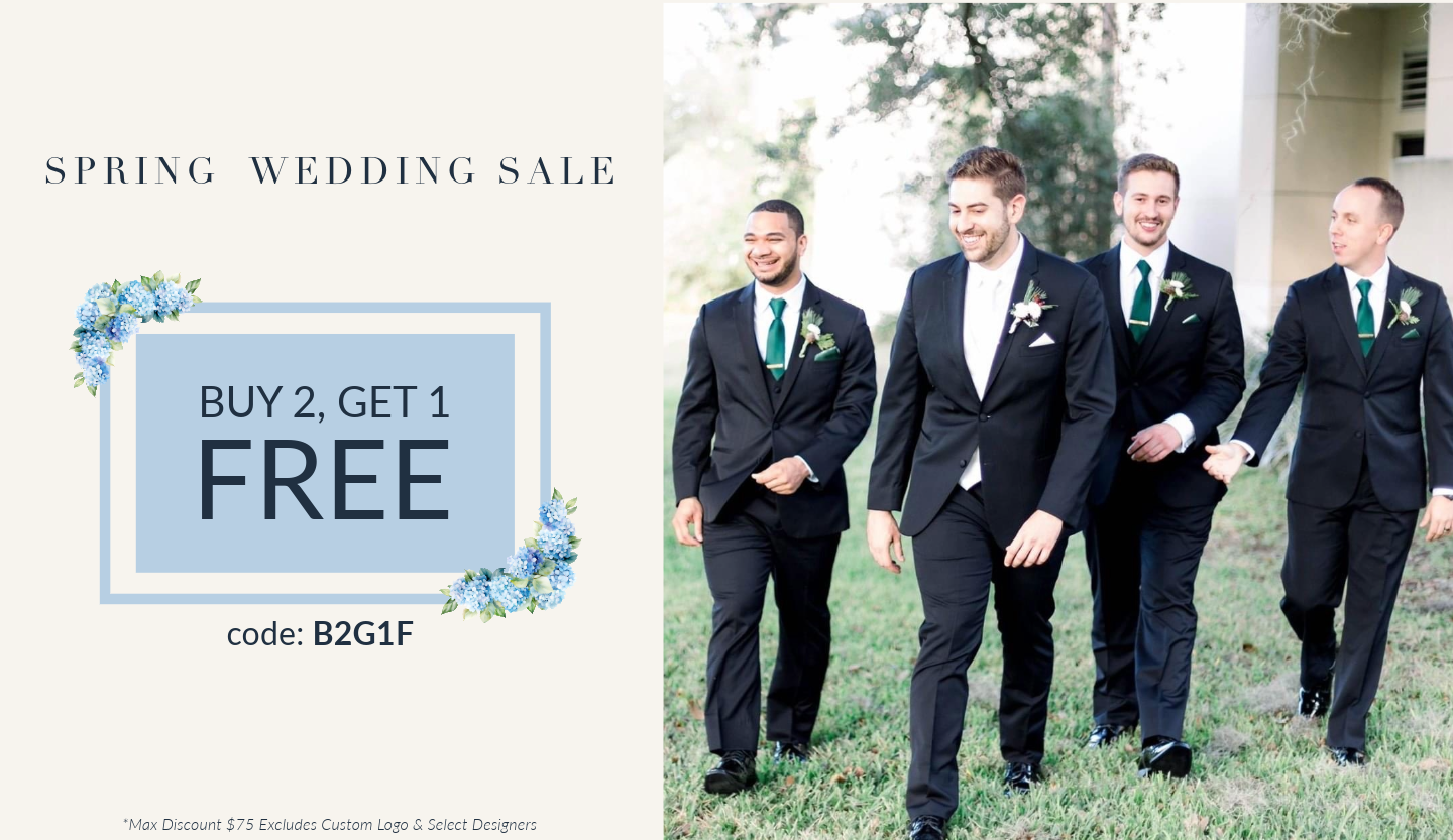 Spring Wedding Sale. Buy 2 Get 1 FREE | Use Code: B2G1F. Max discount $75, excludes custom logo and select designers.